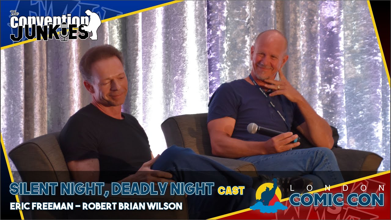 Silent Night Deadly Night Stars Eric Freeman & Robert Brian Wilson - London Comic Con 2019 Q&A Panel