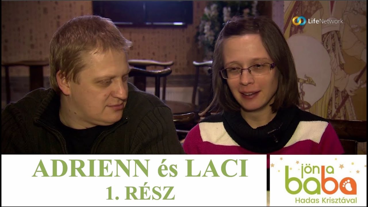 A Jedi harcos anya - Adri és Laci igaz története 1.