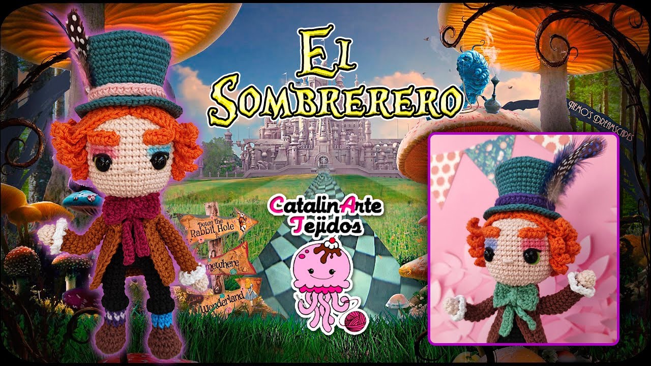 El sombrerero amigurumi | CatalinArte Tejidos
