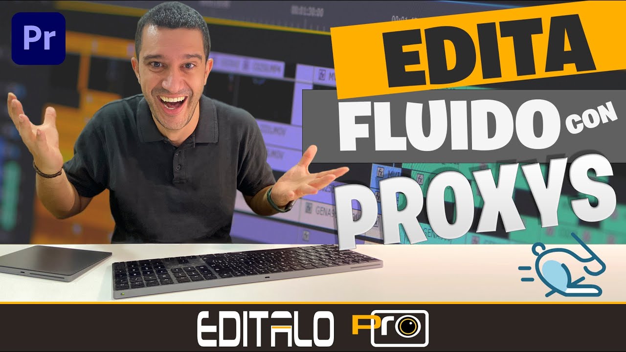 Archivos PROXY para EDITAR FLUIDO en Adobe Premiere