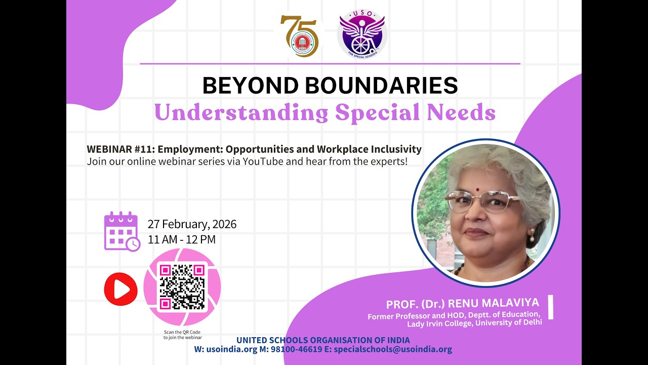 Beyond Boundaries: Employment: Opportunities and Workplace Inclusivity || Webinar #11 || USO India