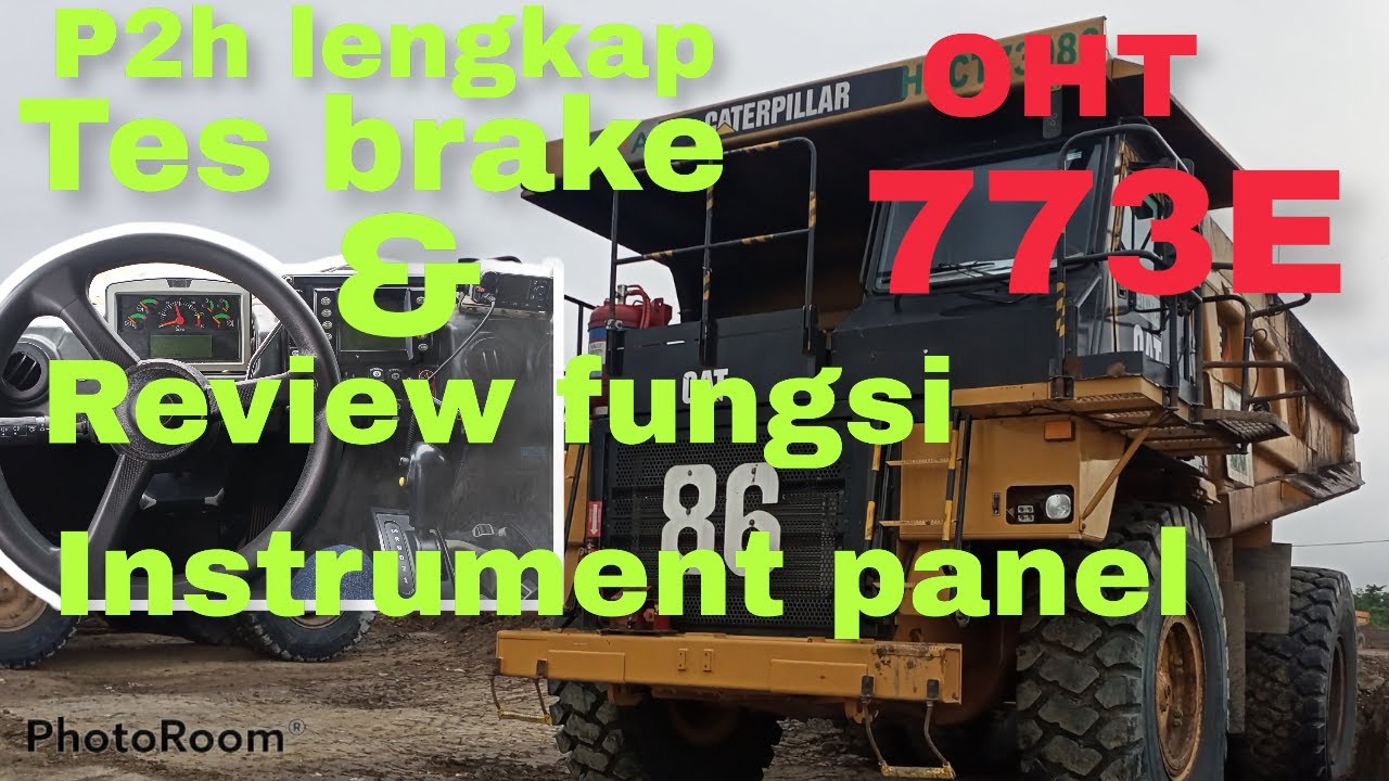 p2h lengkap Oht cat 773E