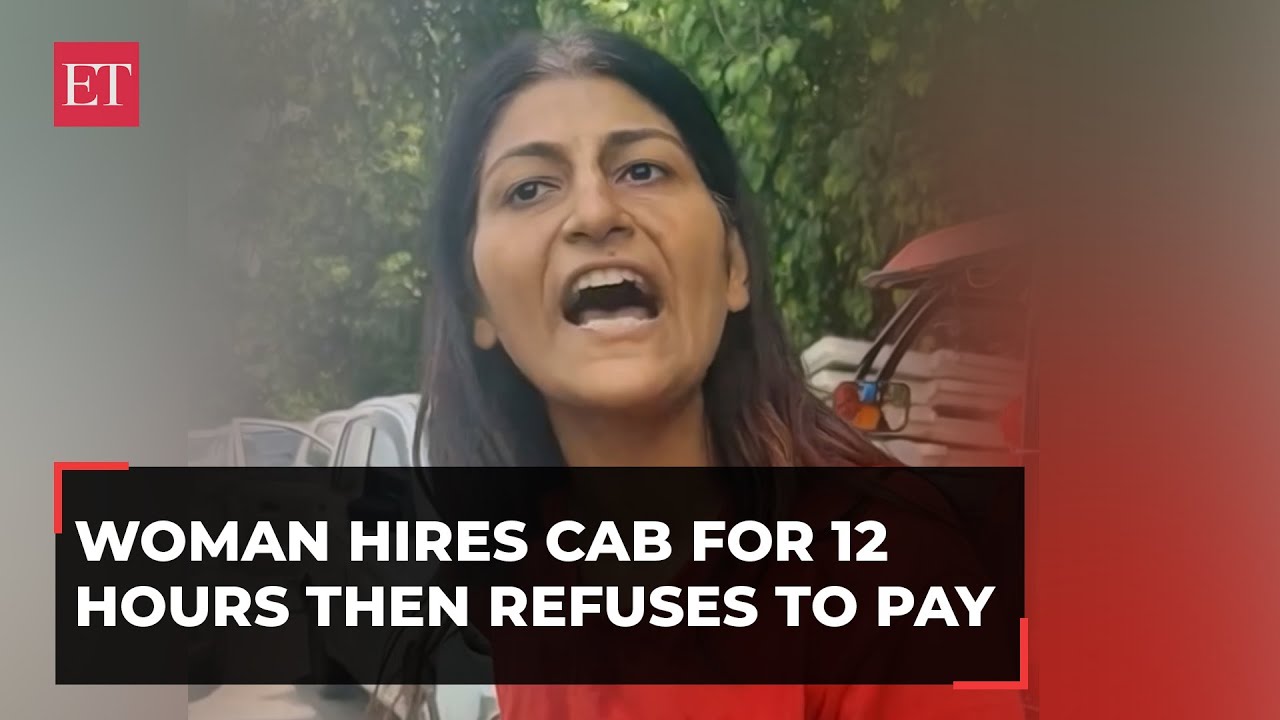 Caught on Cam: Woman hires cab for over 12 hrs, refuses payment and argues with cops