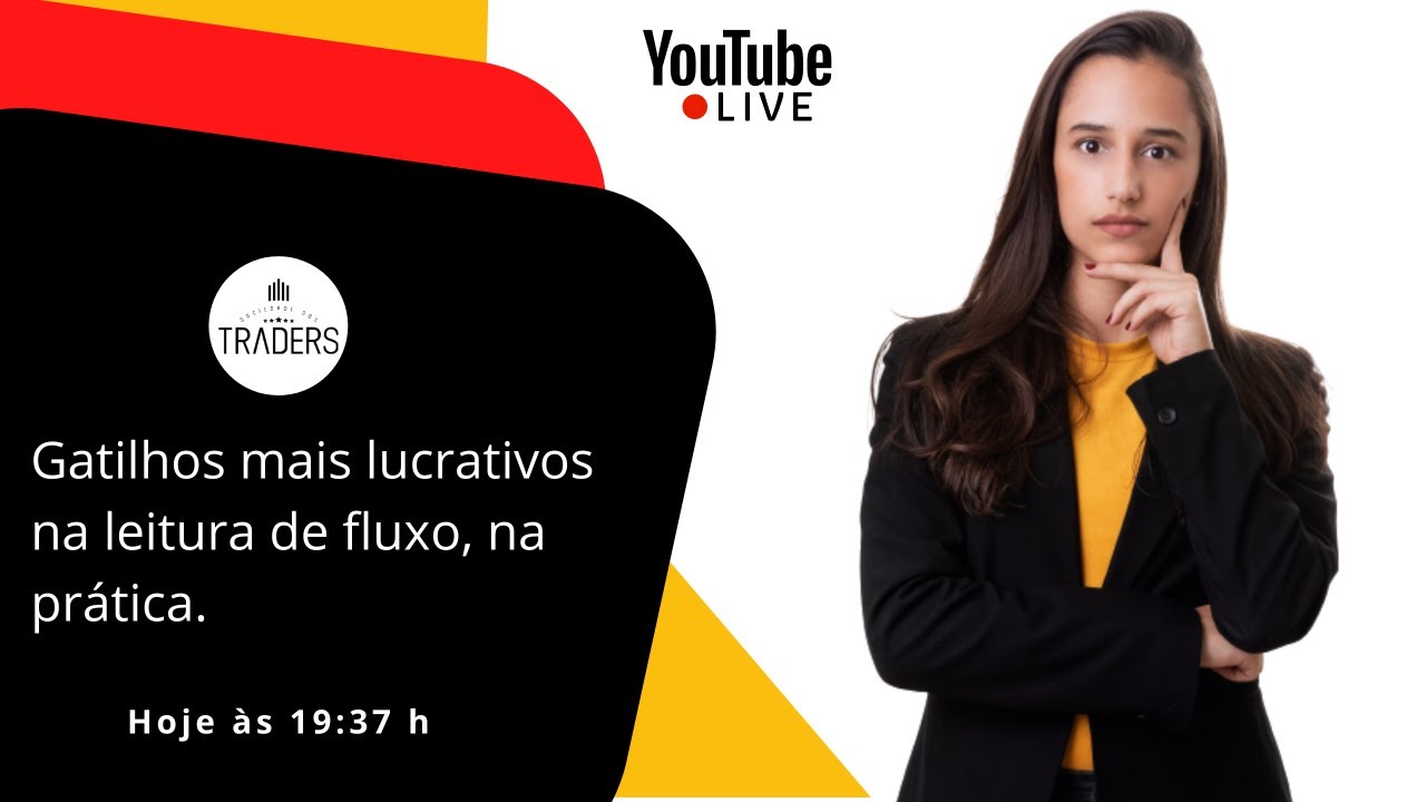Como ter gatilhos mais lucrativos na leitura de fluxo, na prática