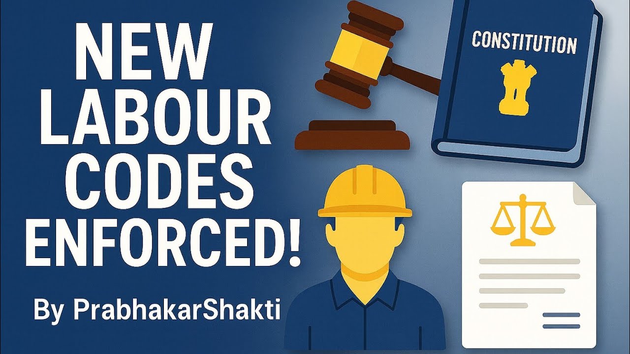 New Labour Codes Enforced( An overview)