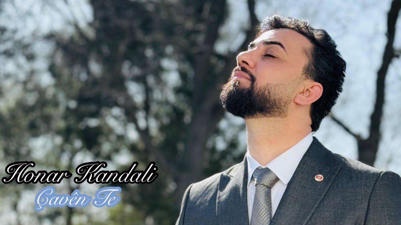 Honar Kandali - Çavên Te / Strana Brader 