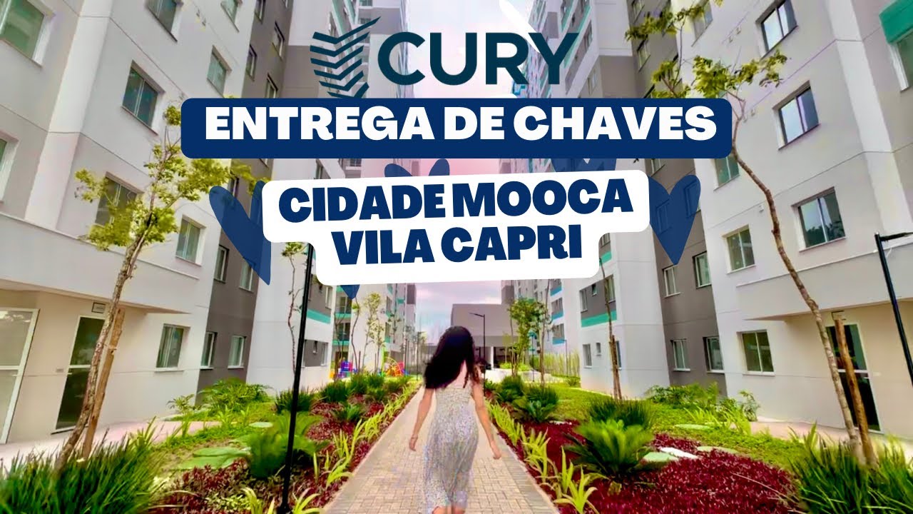 MINHA PRIMEIRA ENTREGA DE CHAVES NA CURY | CIDADE MOOCA | VILA CAPRI | @Cury