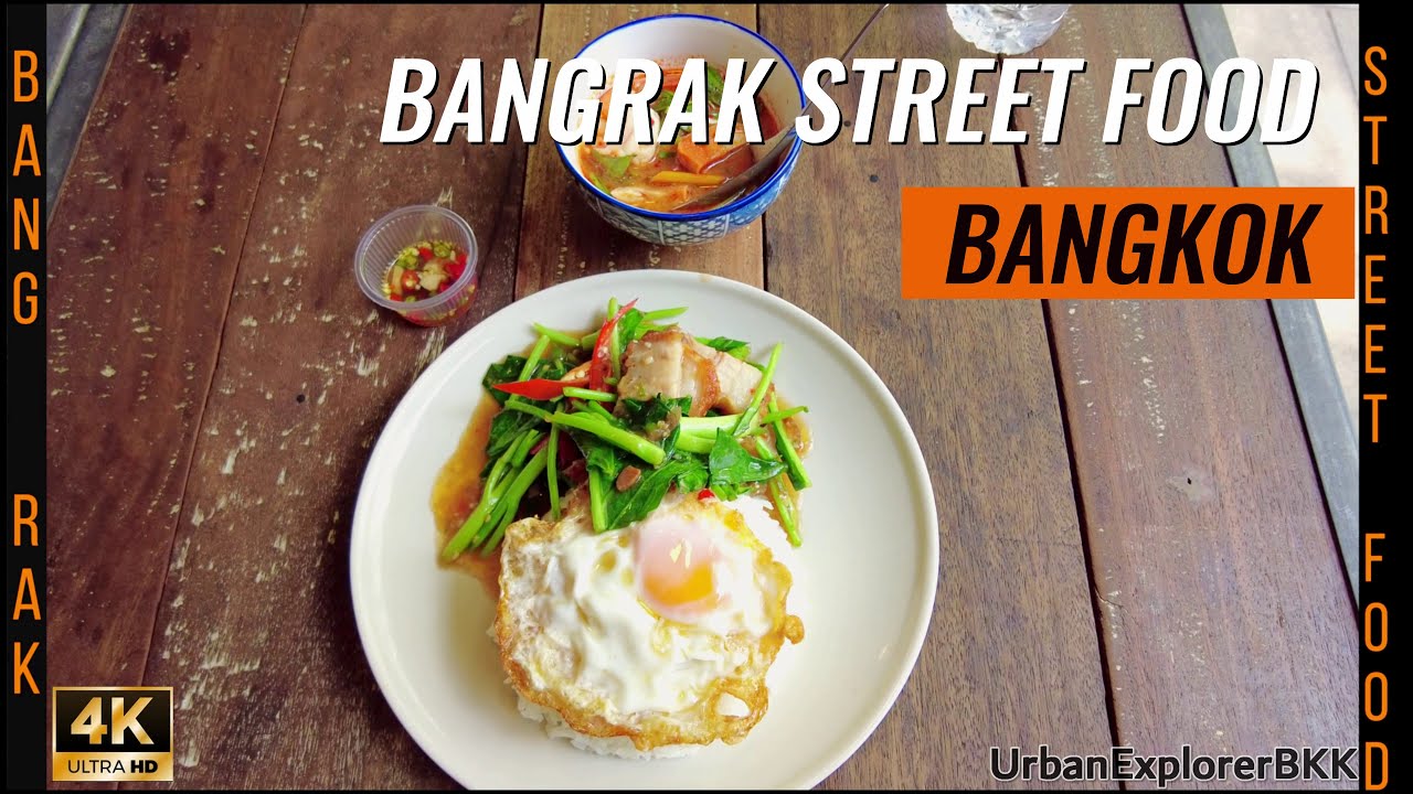 Bang Rak Street Food - Bangkok Travel Guide