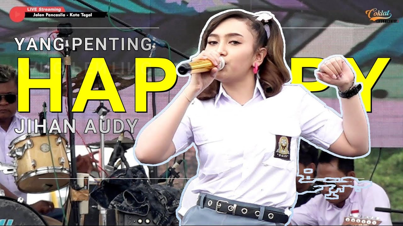 YANG PENTING HAPPY - JIHAN AUDY, KONSER PUTIH ABU-ABU 