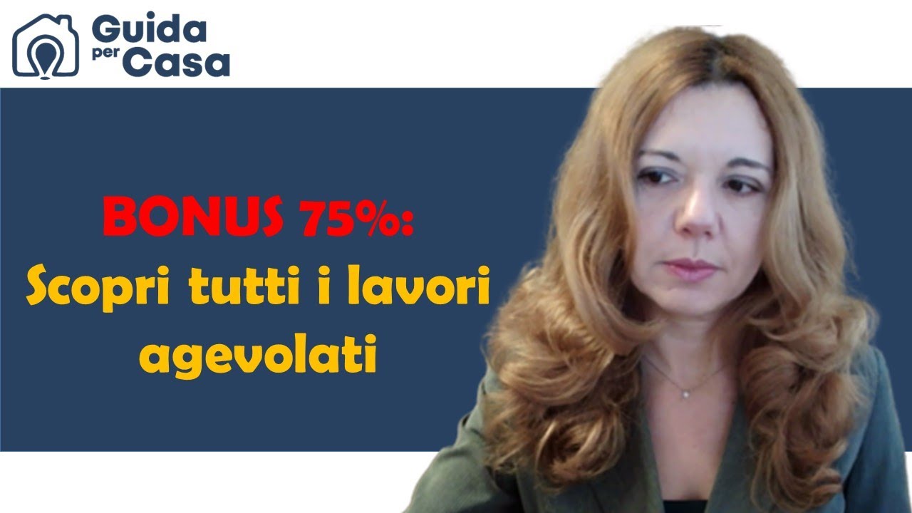 Live 3 - Bonus 75%: scopri tutti i lavori agevolati