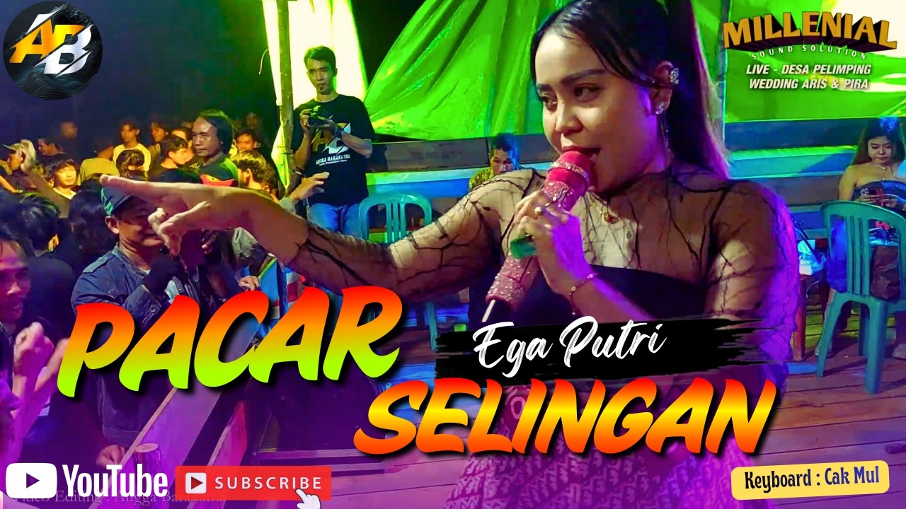 PACAR SELINGAN || EGA PUTRI feat MILLENIAL SOUND SOLUTION 🔴 LIVE - WEDDING AT PELIMPING 🔥