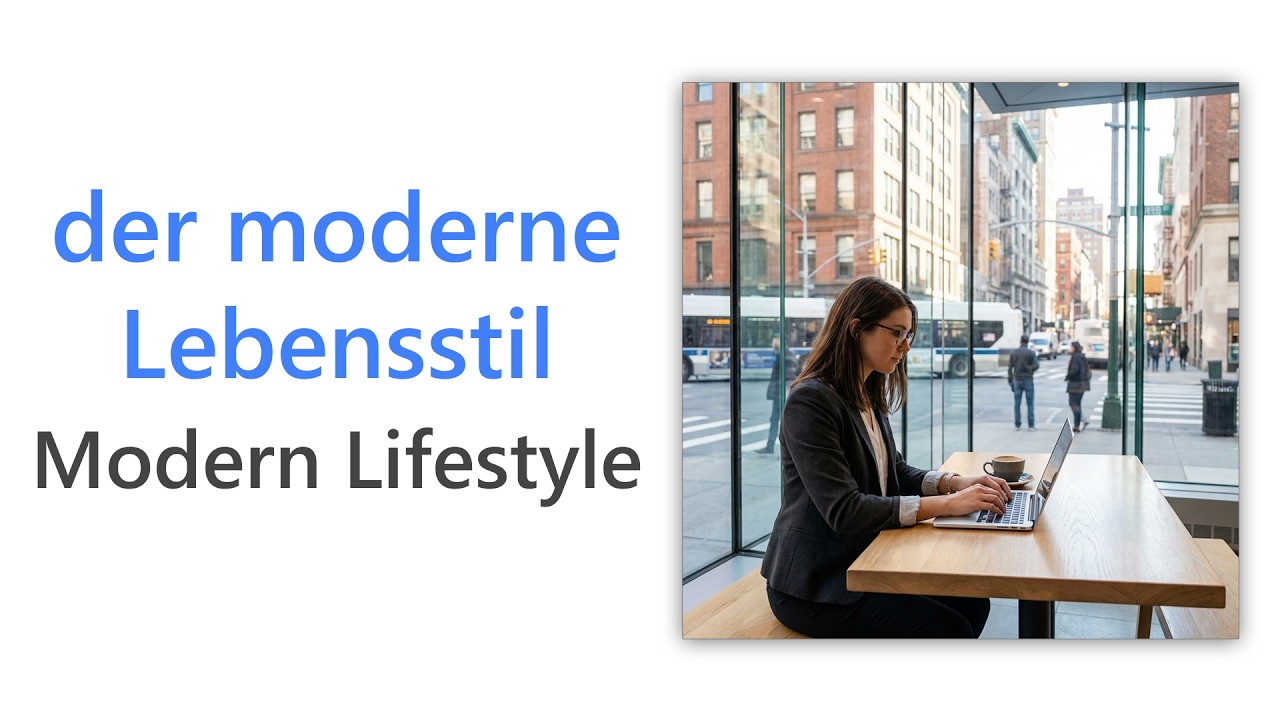 49 German Words for Modern Lifestyle | A2 German Vocabulary