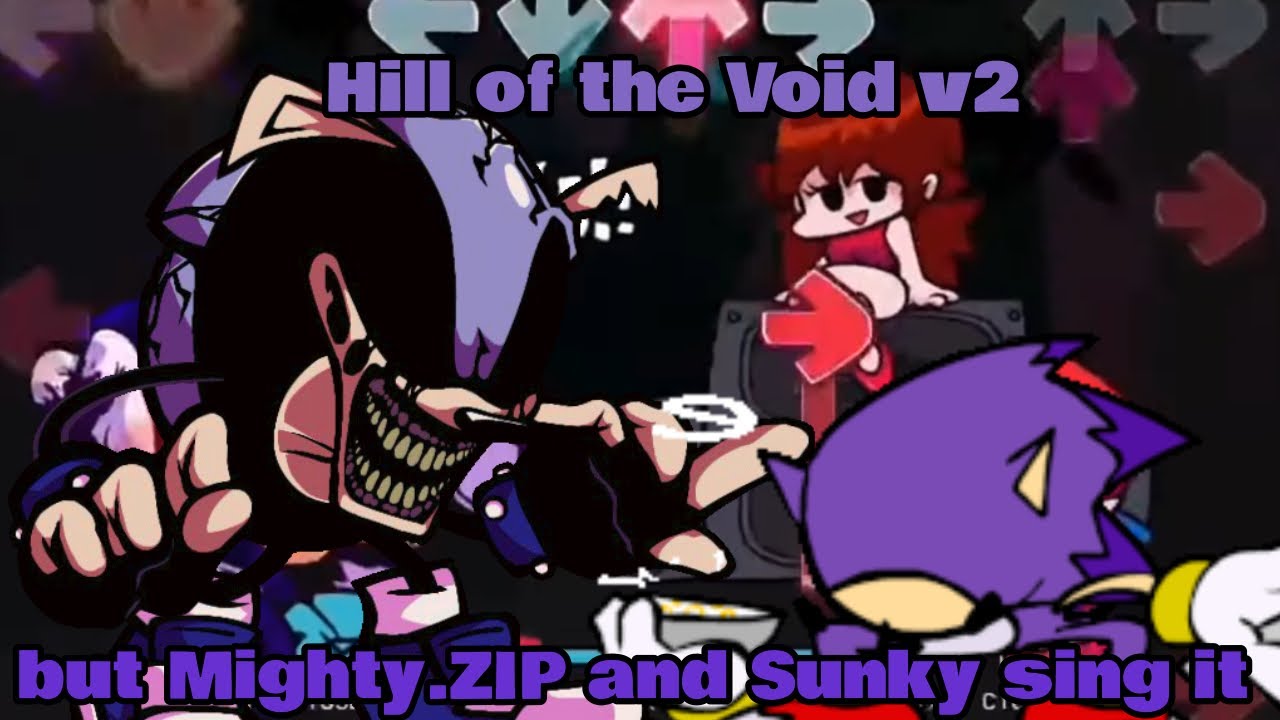 Valley of Death(Hill of the Void v2 but Mighty.ZIP and Sunky sing it)