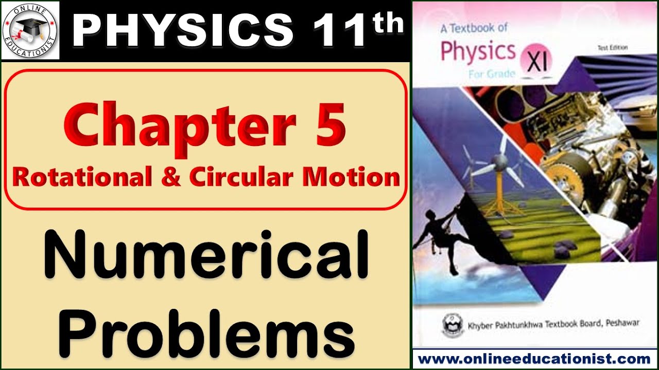 Solved Numerical Problems | Chapter 5 Rotational & Circular Motion | Physics 11th | KPK Textbook