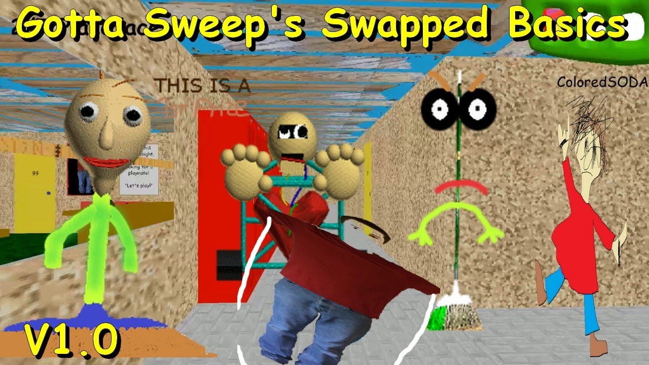 Gotta Sweep's Swapped Basics Remastered V1.0 (Baldi's Basics Mod)