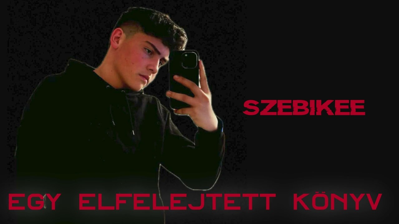 Szebikee - Egy elfelejtett k&ouml;nyv 💥 (Official Audio)