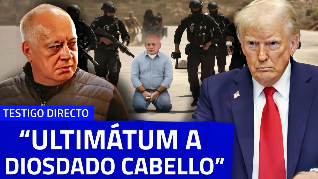 ÚLTIMA advertencia a DIOSDADO CABELLO PARA SU SALIDA: 