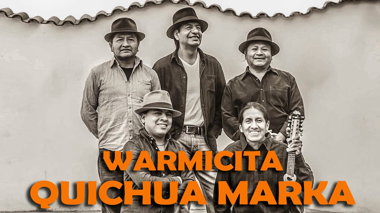 Quichua Marka - WARMICITA (Sanjuanito)