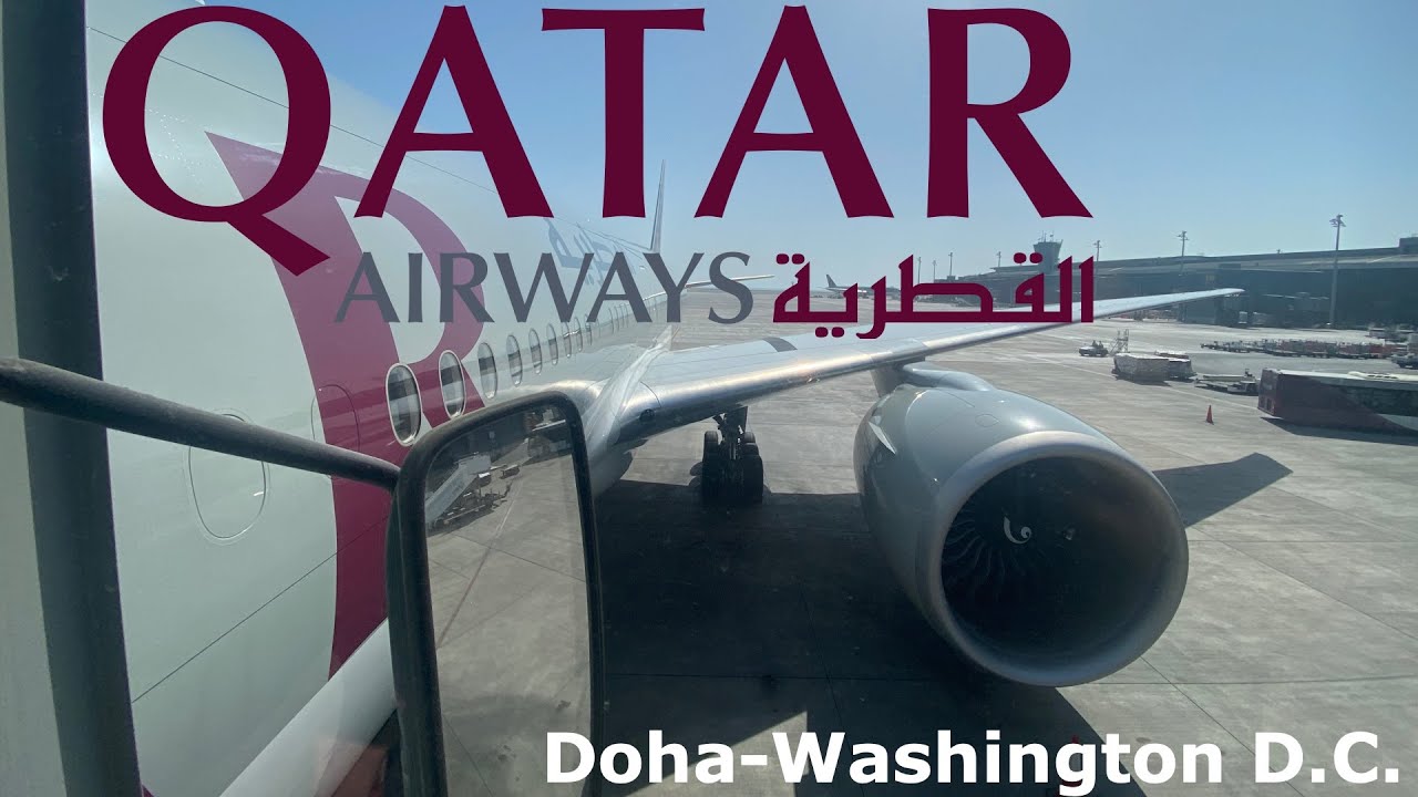 TRIP REPORT | Qatar Airways | Economy | Boeing 777-300 | Doha - Washington D.C. |