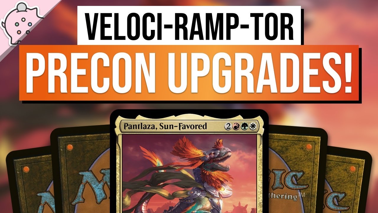 Precon Upgrades for Veloci-Ramp-Tor! | Pantlaza, Sun-Favored | Powerful | EDH | MTG | Commander