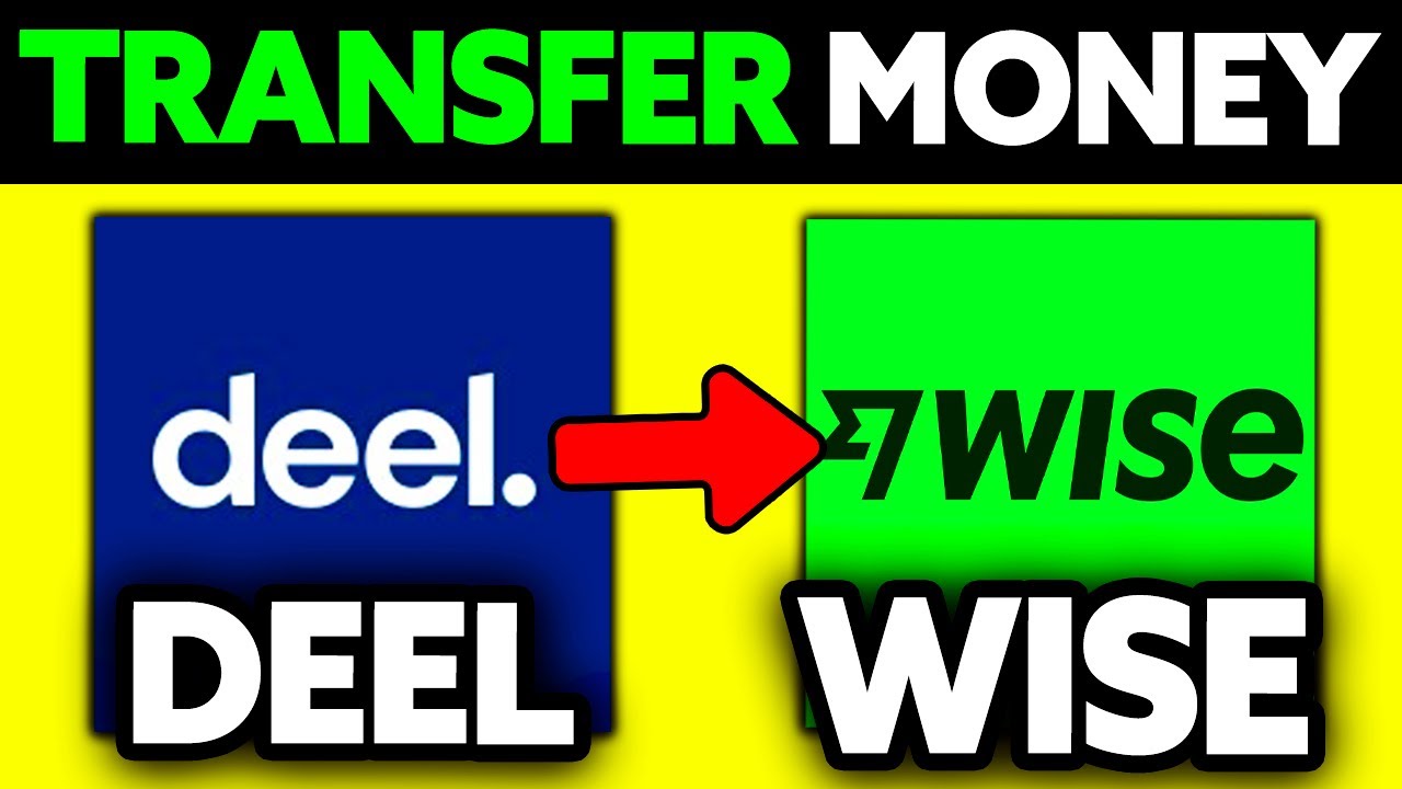 How To Transfer Money from Deel to Wise (2025) - Step by Step