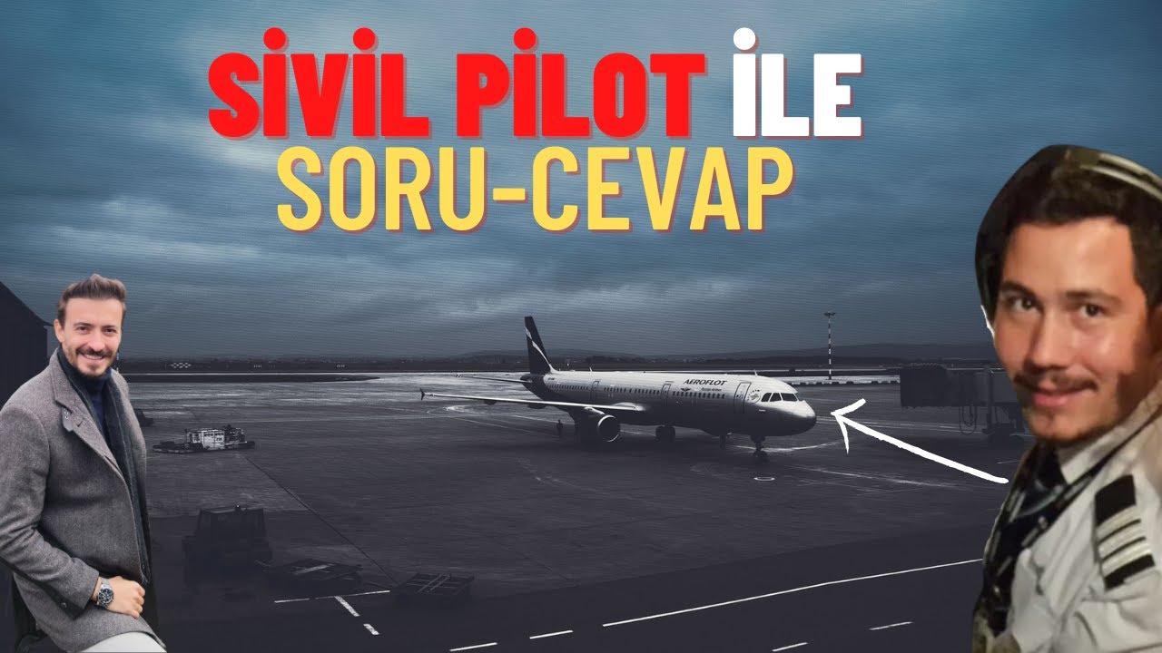 PİLOT OLMAK İÇİN EN İYİ YOL NEDİR ? | SİVİL PİLOT HAKAN TATAR'A SORDUM! SÖYLEŞİ