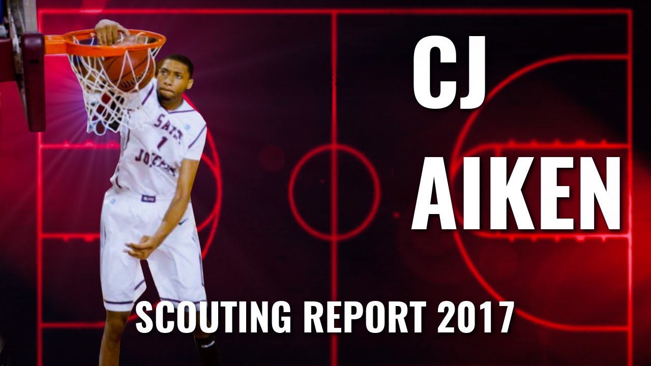 CJ Aiken scouting report 2017