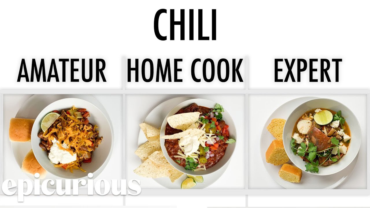 4 Levels of Chili: Amateur to Food Scientist | Epicurious