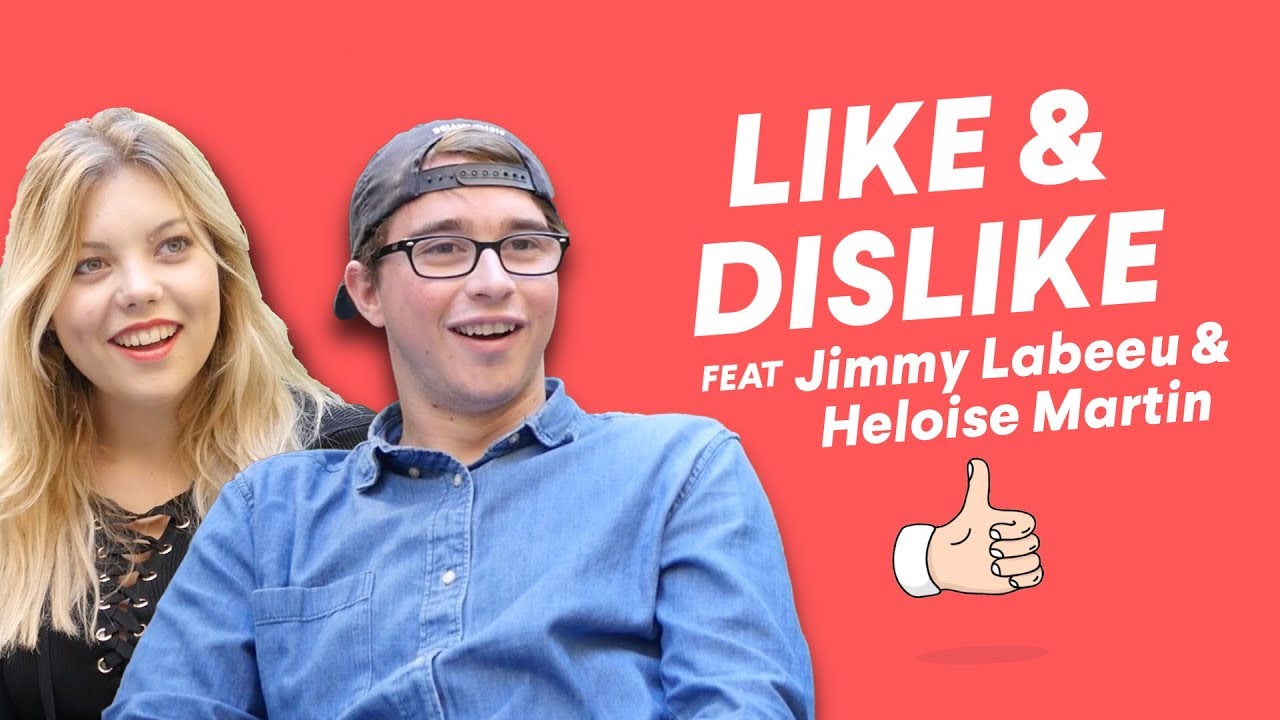 Jimmy Labeeu & Heloise Martin - Like & Dislike avec Bigflo & Oli & Tamara Vol. 2