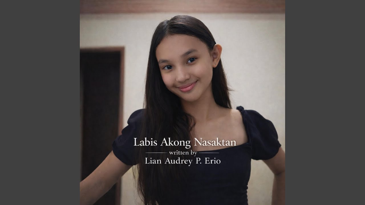Labis Akong Nasaktan | written by Lian Audrey P. Erio