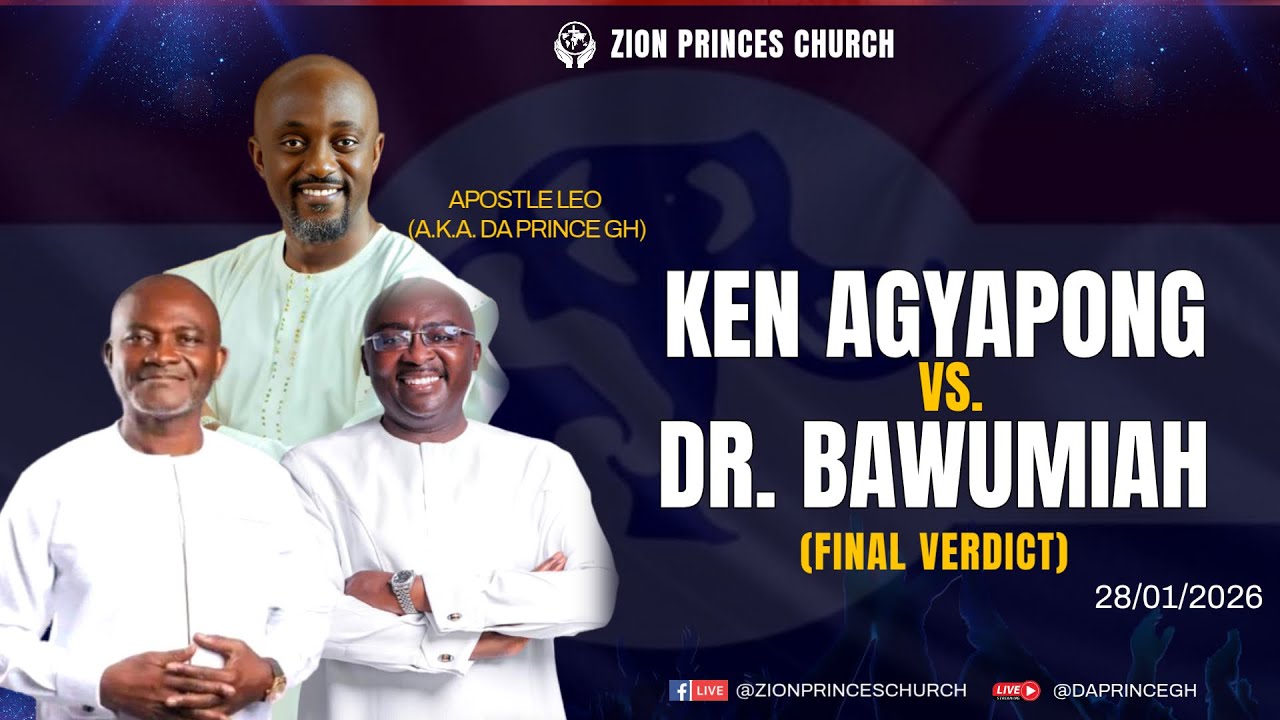 SPECIAL BROADCAST || KEN. AGYAPONG VS. DR. BAWUMIAH || With Apostle Leo (a.k.a Da Prince Gh)