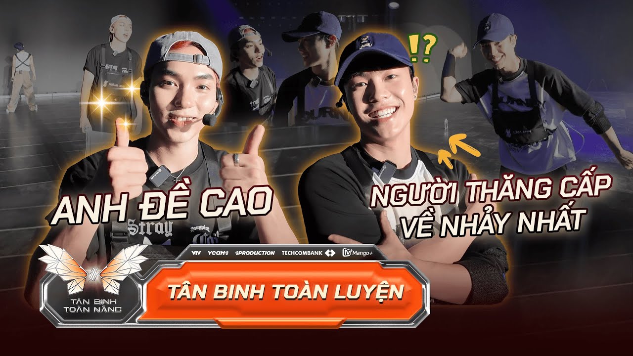 Tân Binh Toàn Luyện | Khi Long Hoàng thách đấu Lâm Anh và cái kết bất ngờ