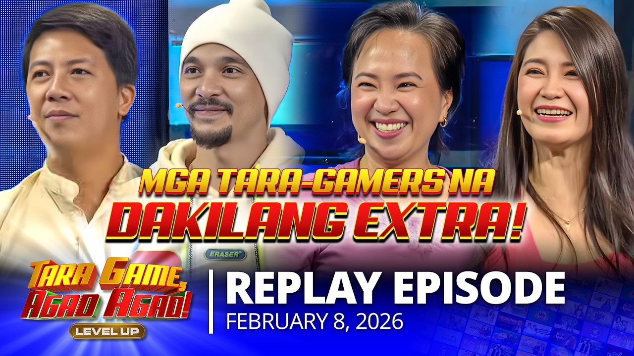 TARA GAME AGAD AGAD LEVEL UP | February 8. 2026