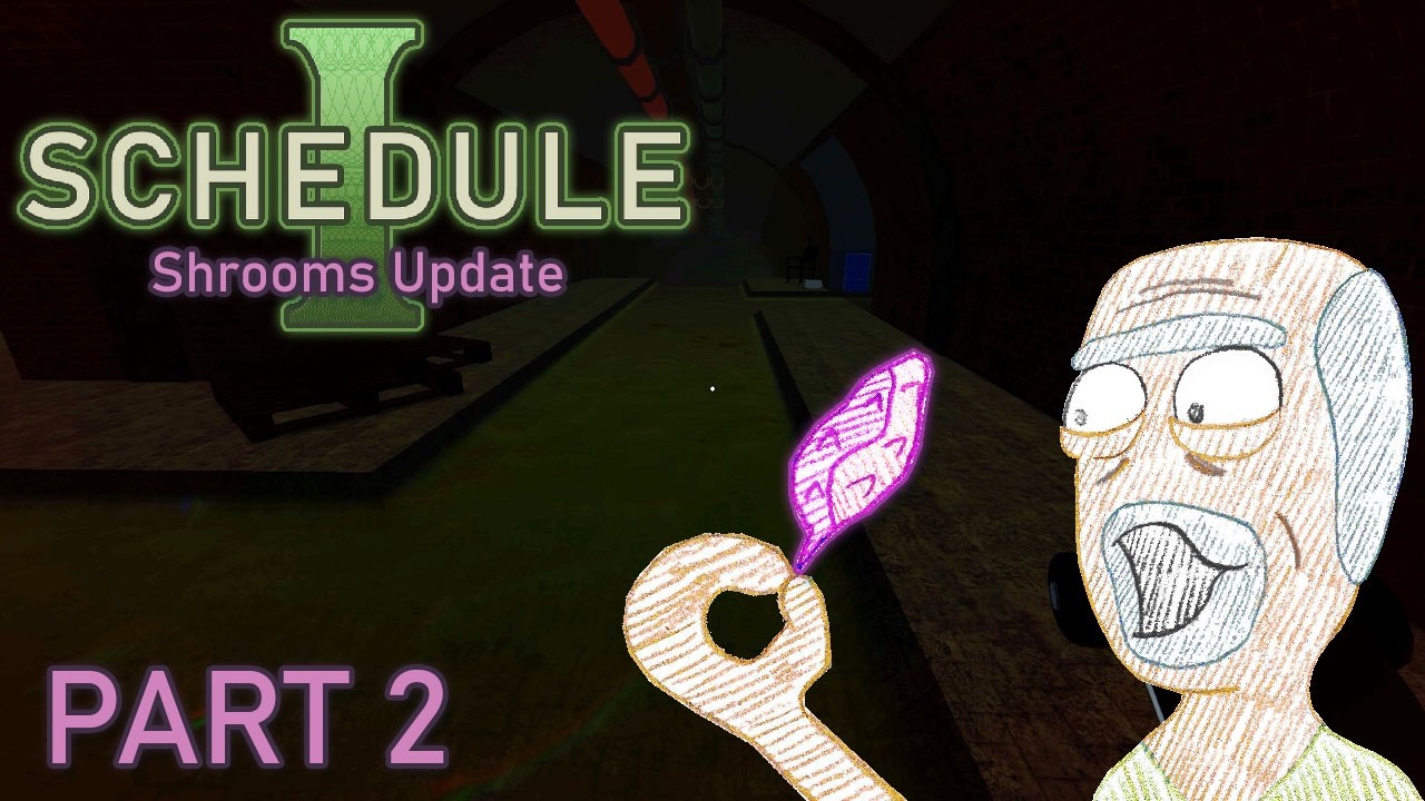 Unlocking the Sewer | Schedule I Update - Part 2 #longplay