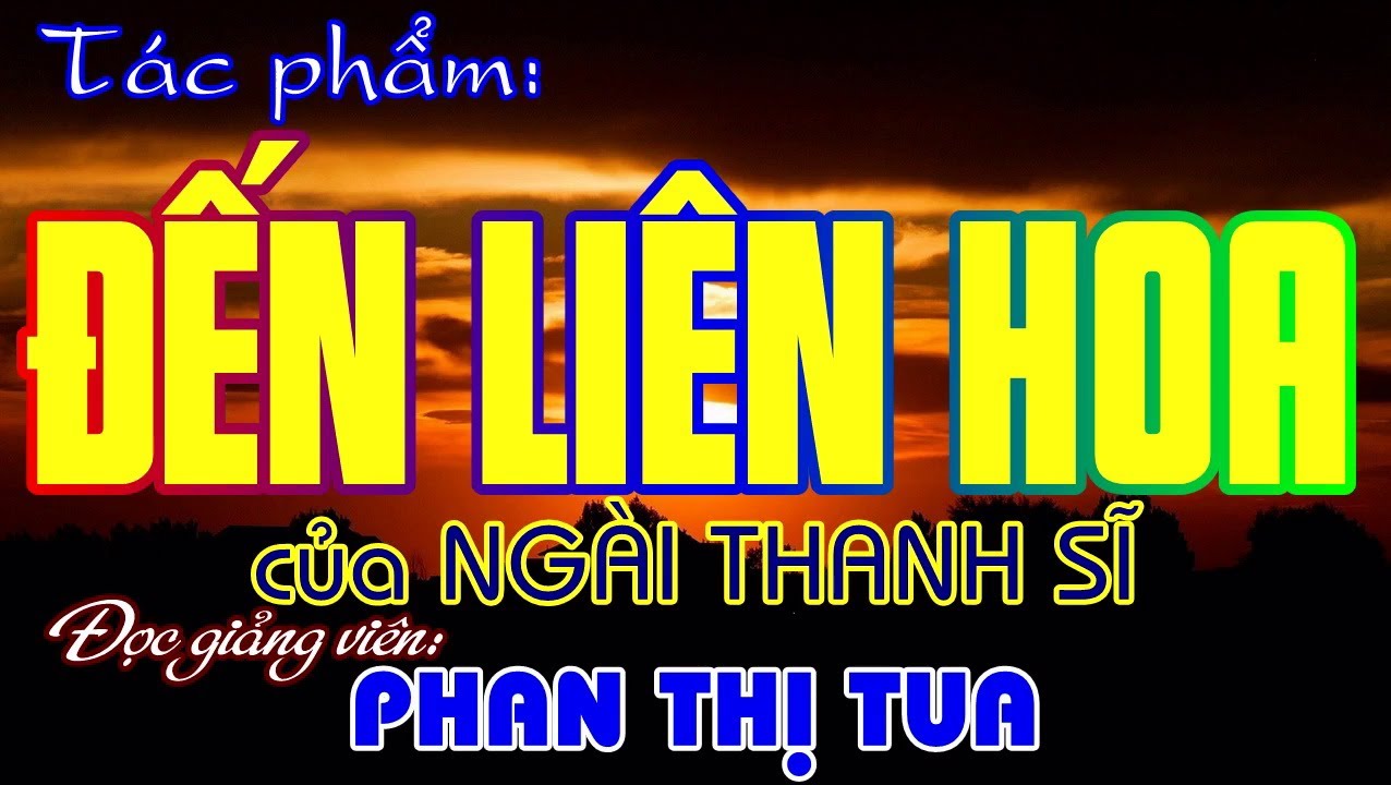 Hiển Đạo - ĐẾN LIÊN HOA - Phan Thị Tua