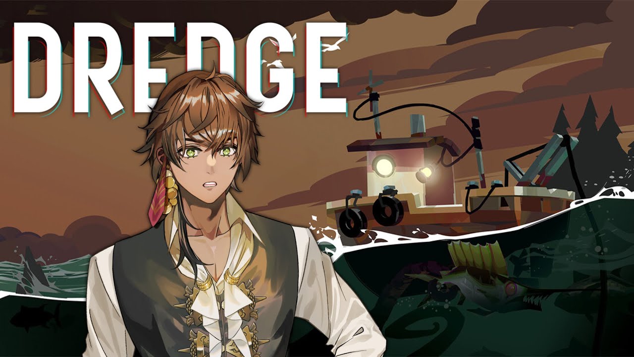It's the fishers life for me! [Dredge]