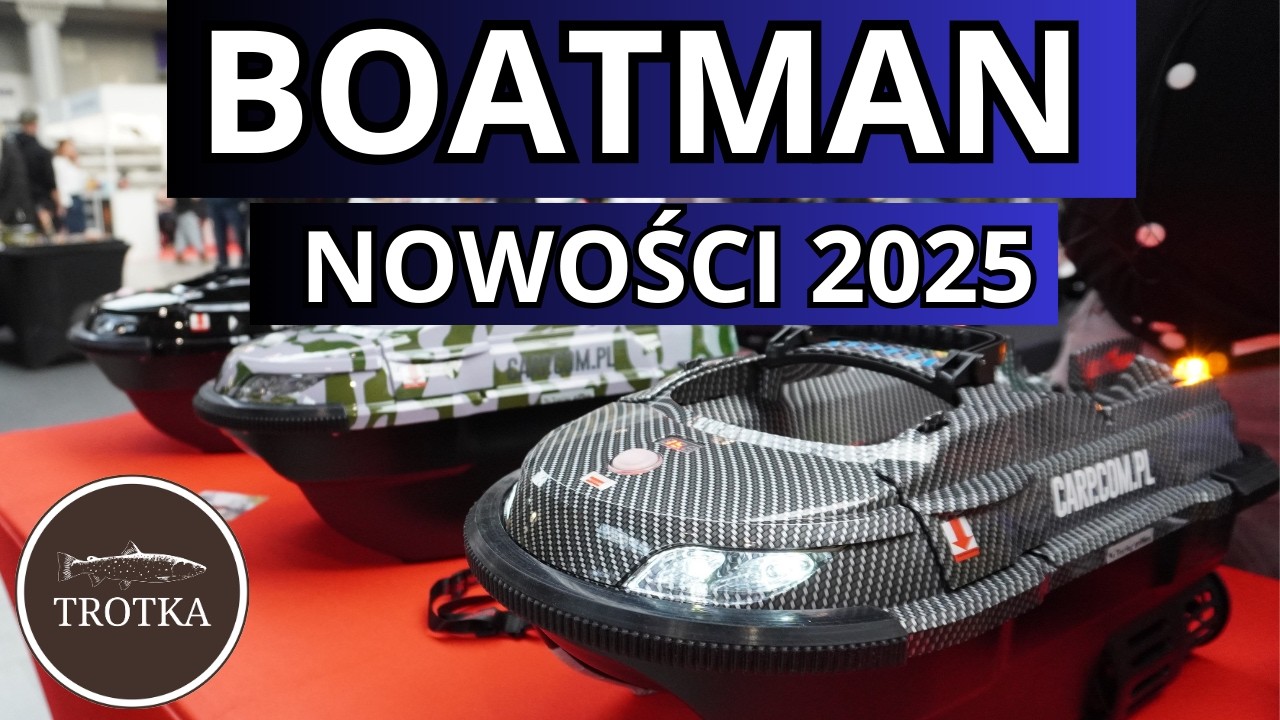 BOATMAN NOWOŚCI 2025 - Nowa łódka zanętowa