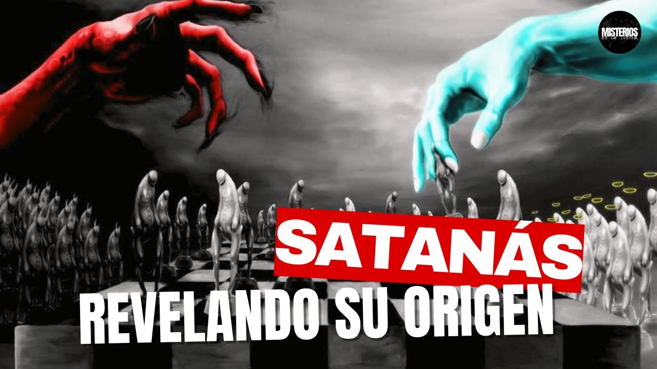 La SORPRENDENTE Historia del ORIGEN de SATAN&Aacute;S