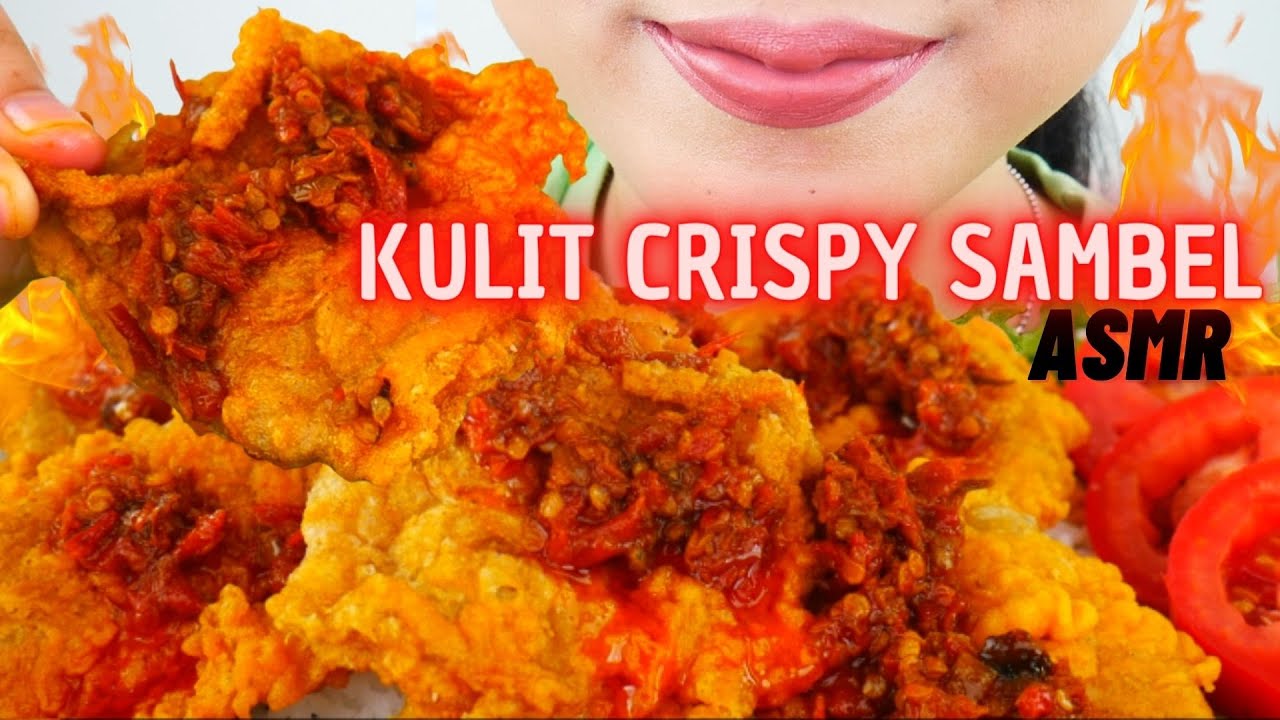 ASMR KULIT CRISPY + SAMBEL XTRA PEDAS!🌶🥵 | ASMR INDONESIA