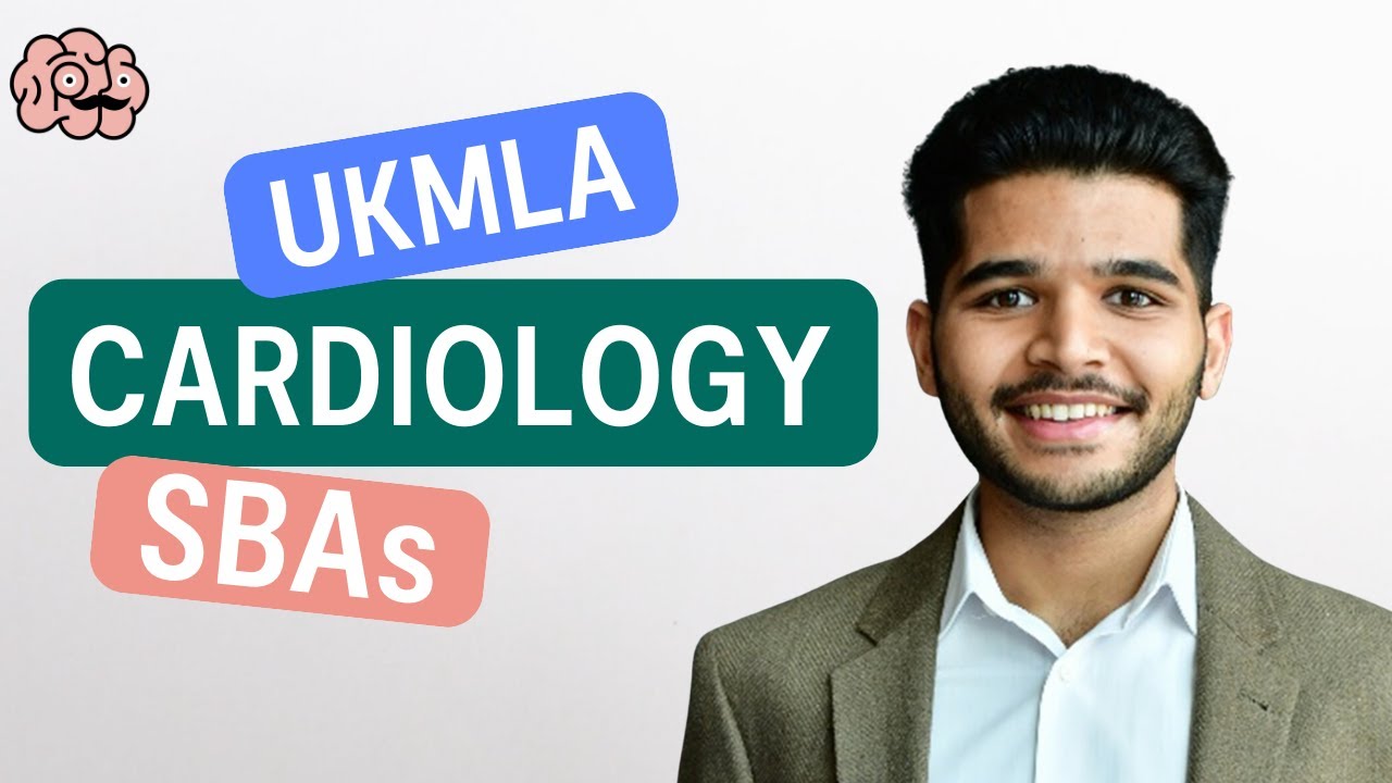 UKMLA AKT Questions: Cardiology SBAs for Medical Students!