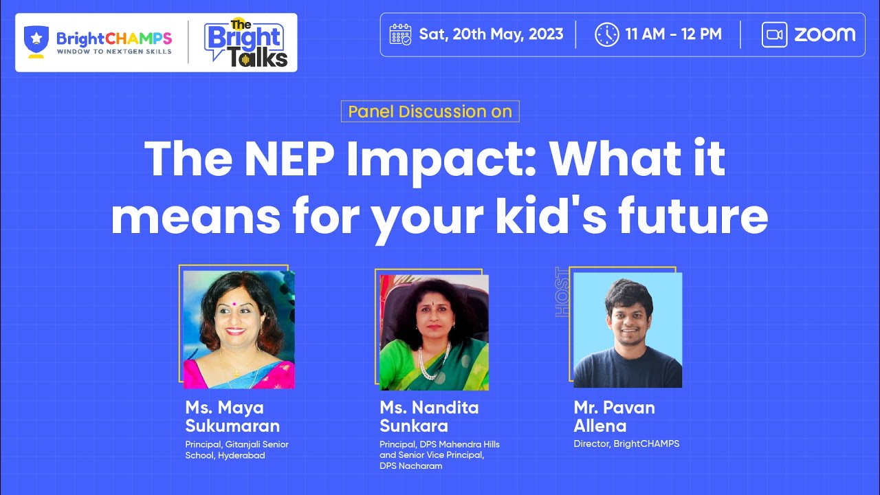 Bright Talks | The NEP Impact: What it means for your kid's future? | Episode 3