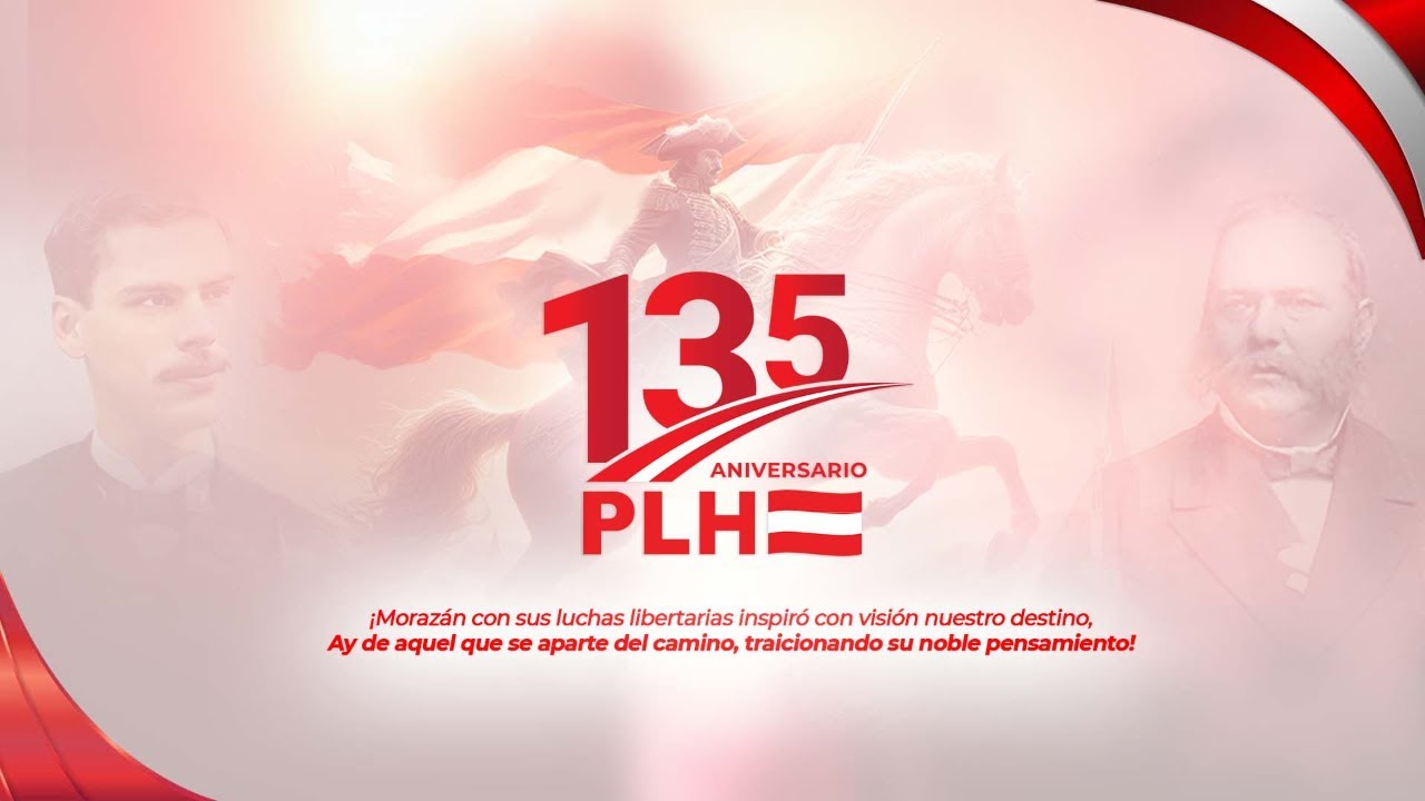 🔴 EN VIVO: Transmisi&oacute;n Especial 135 Aniversario del Partido Liberal🇦🇹 de Honduras