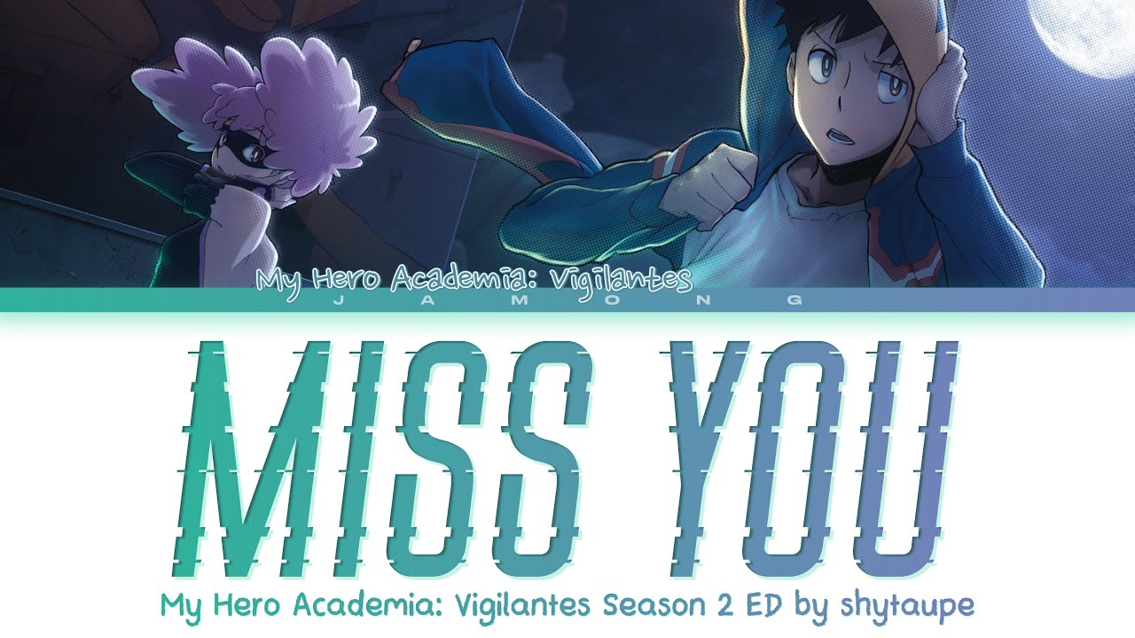 My Hero Academia: Vigilantes Season 2 - Ending FULL 