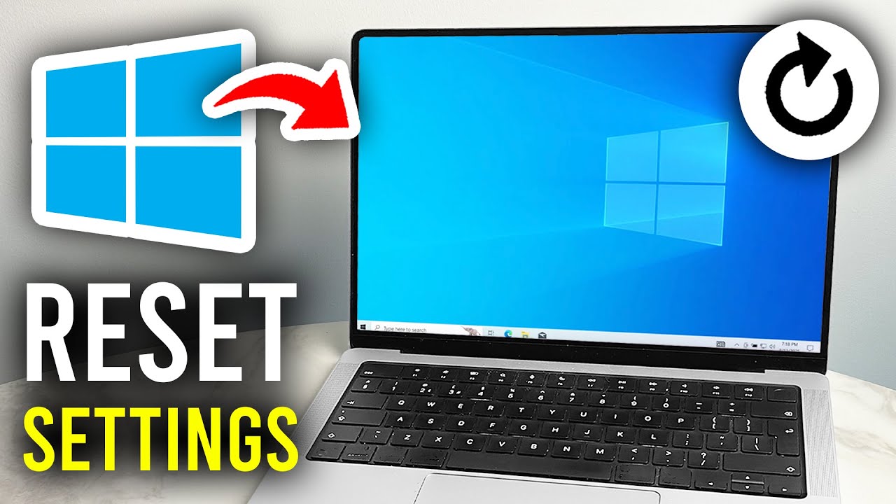 How To Reset and Restore Default Settings In Windows 10 - Step By Step