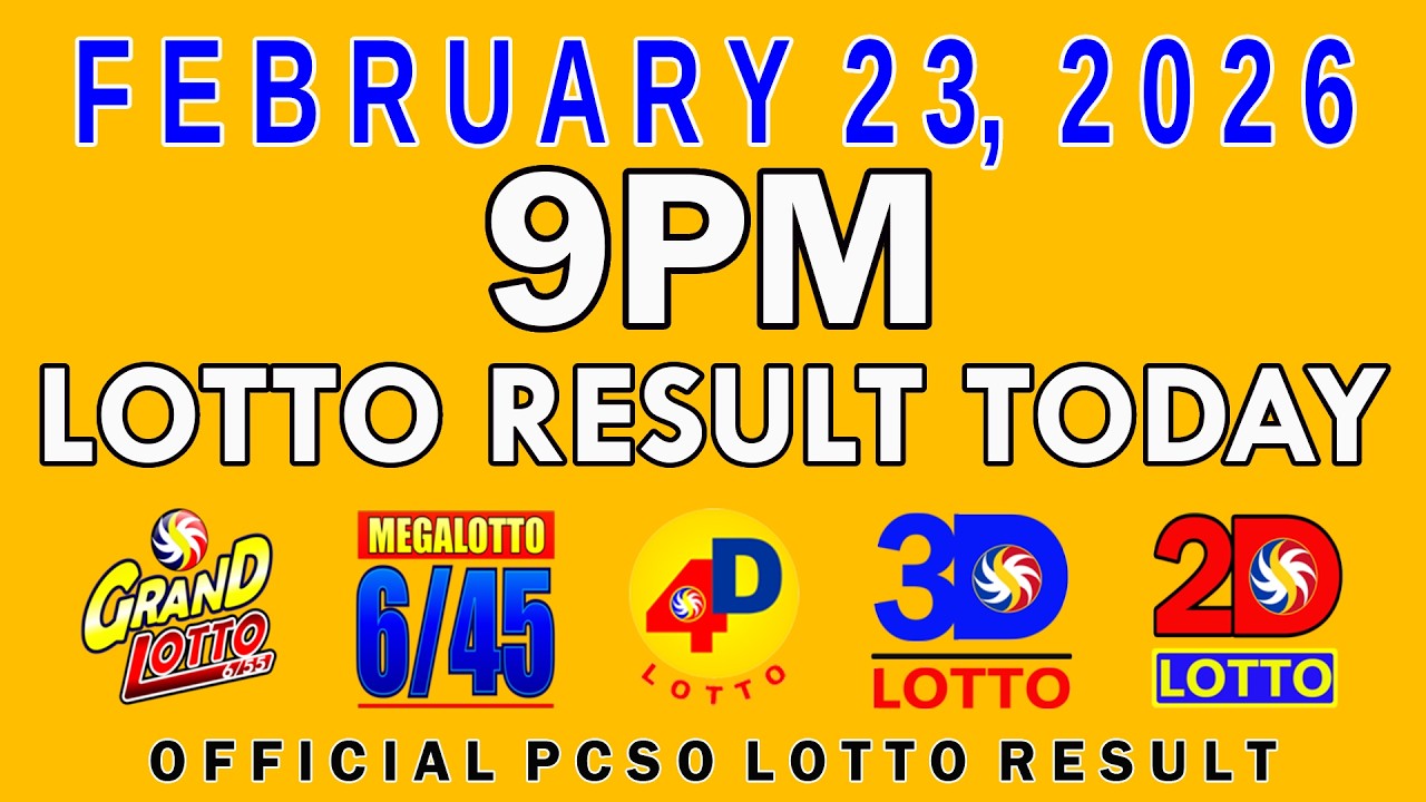 9pm Lotto Result Today PCSO February 23 2026