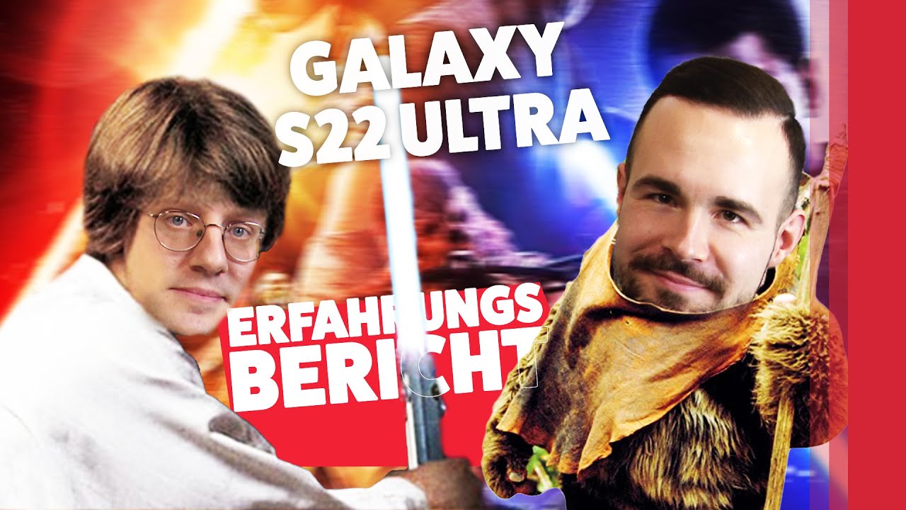 Samsung Galaxy S22 Ultra - Unser Erfahrungsbericht (Deutsch)
