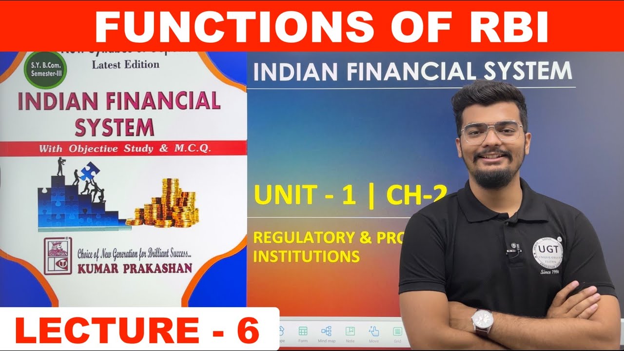 Functions of RBI | Reserve Bank of India | Indian Financial System | Unit - 1 | Lecture - 6 | UGT