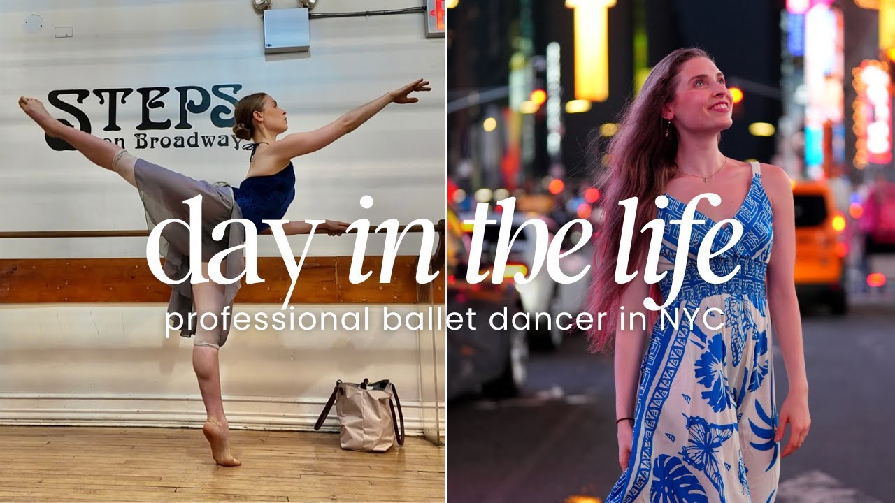 Day in the Life of a Professional Ballet Dancer in New York City