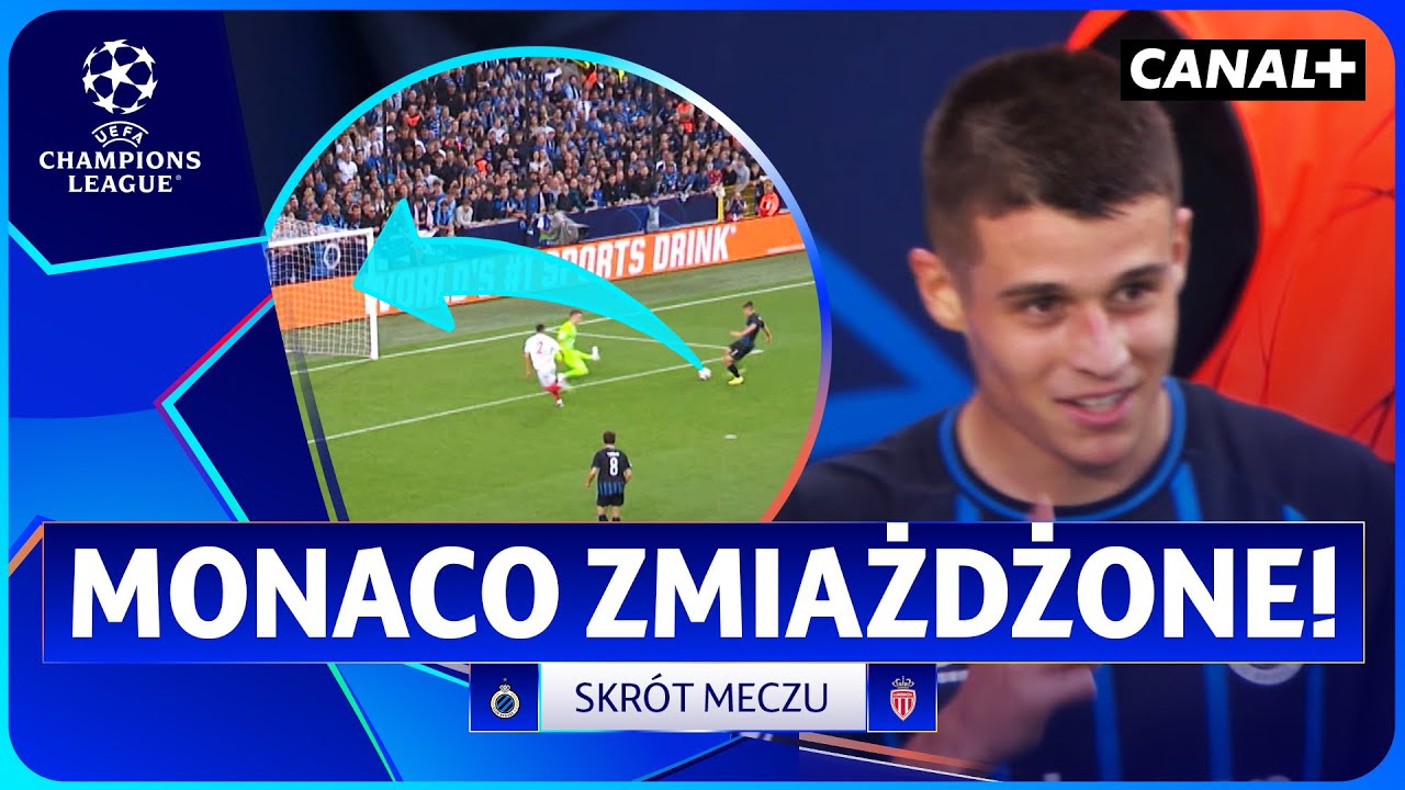 MONACO NA KOLANACH I GOL ANSU FATIEGO! CLUB BRUGGE - AS MONACO, SKRÓT MECZU