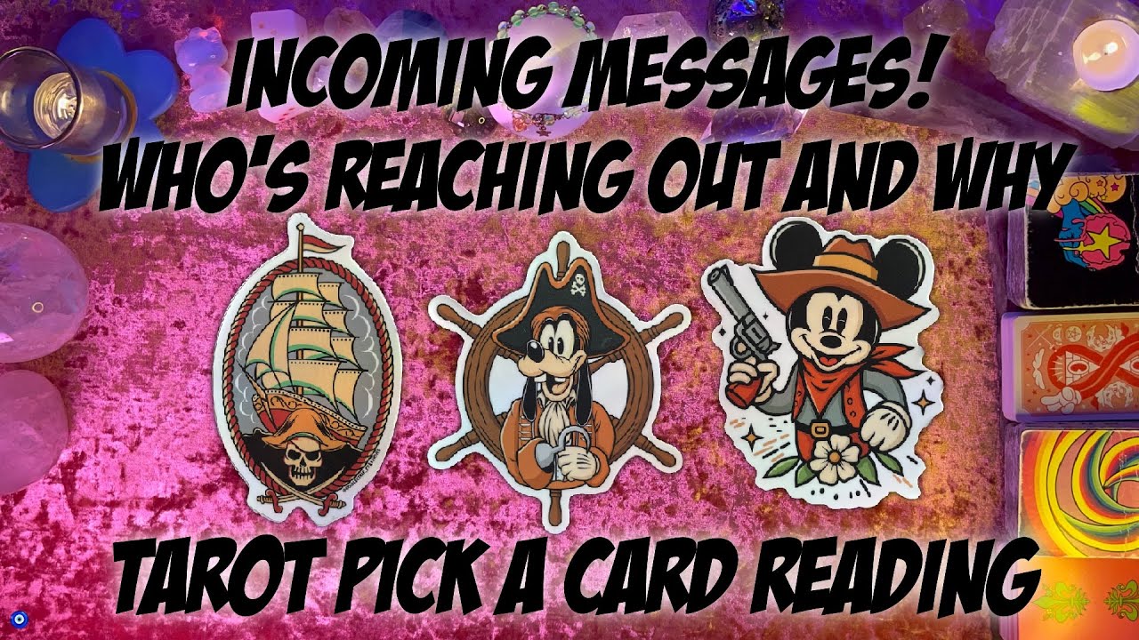 Incoming Messsages! Who's Reaching Out and Why? Tarot Pick a Card Reading